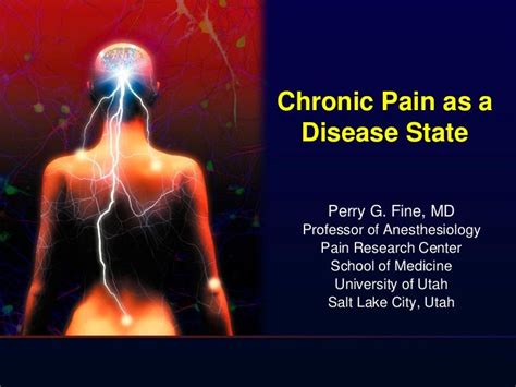 Chronic Pain As A Disease State
