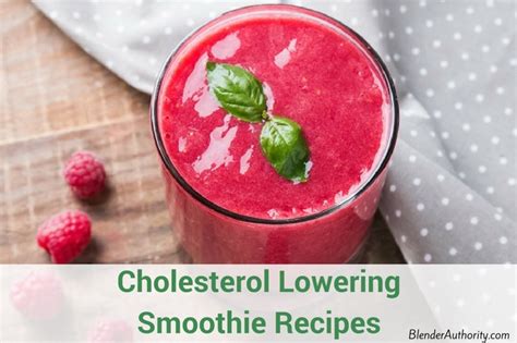 Awesome Smoothies To Lower Cholesterol
