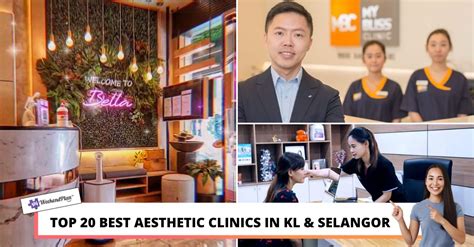 20 Best Aesthetic Clinics In Kl And Selangor 2022 Flawless Skin