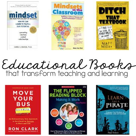 Educational Books That Transform Teaching And Learning Learning With
