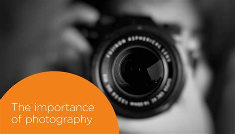 The Importance Of Photography — Make It Happen