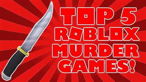 Roblox Top 5 Murder Games Youtube