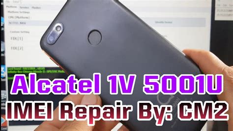 Alcatel 1v 5001u Imei Repair By Cm2 Youtube