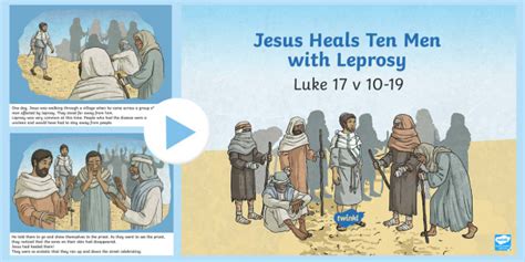 Jesus Heals Ten Men With Leprosy Powerpoint Teacher Made
