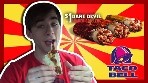 Taco Bell Dare Devil Loaded Grillers The Food Review Ep YouTube