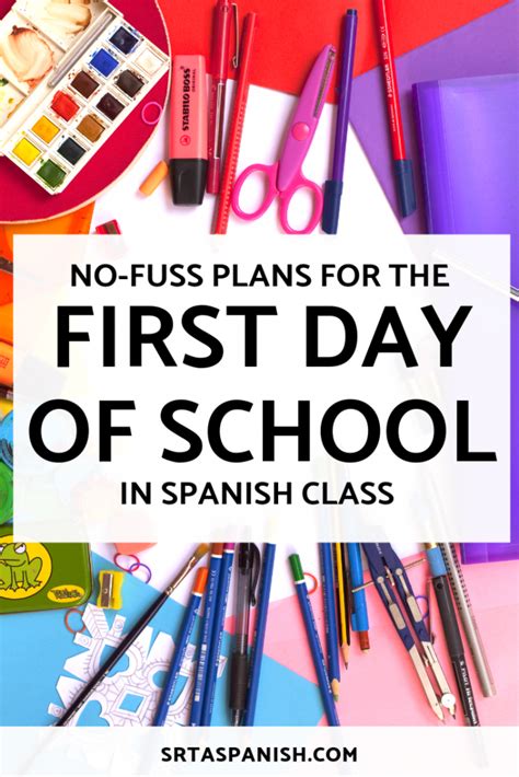 First Day Plans For Spanish I Srta Spanish