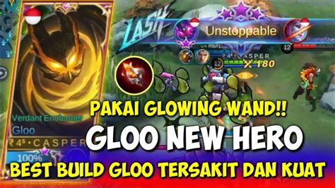 Gloo New Hero Best Build Gloo Tersakit 2021 Terkuat Mobile Legends