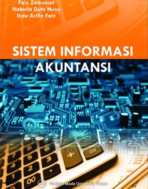 Sistem Informasi Akuntansi Lengkap Sistem Informasi Akuntansi Penggajian