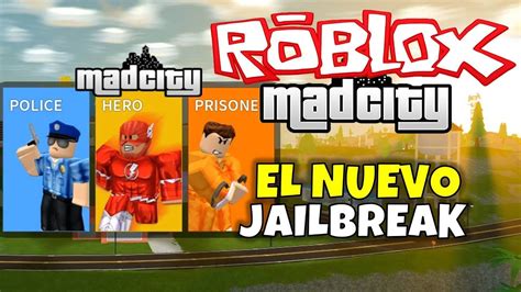 The plot is in regards to the prisoner who can escape from the police station. ¡EL NUEVO JAILBREAK! ROBLOX: MADCITY - YouTube