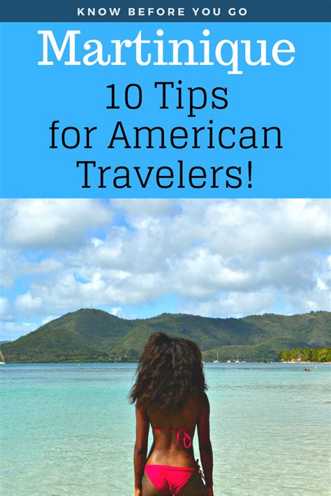 martinique what every american traveler should know before you go caribbean travel american