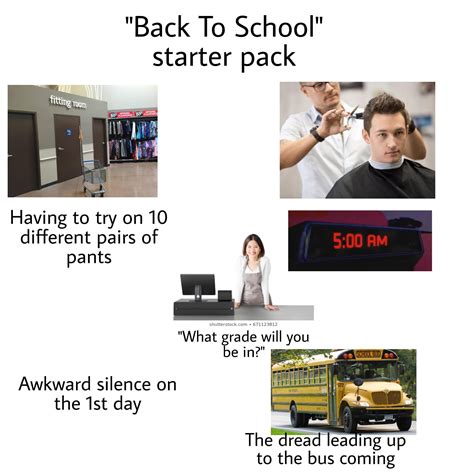 Back To School Starter Pack Rstarterpacks Starter Packs Know Your Meme