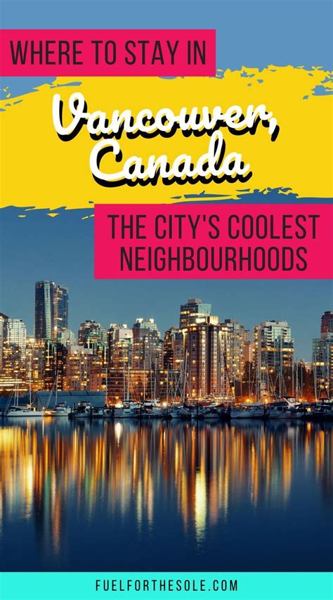 Planning A Vacation To The Urban Mecca Of The North West Vancouver