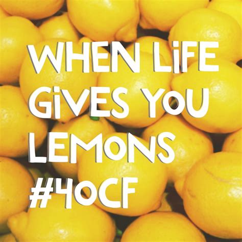 When Life Gives You Lemons - 4 O'Clock Faculty