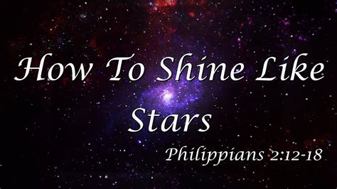 How To Shine Like Stars Youtube