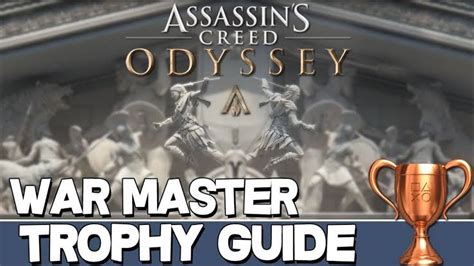 Assassins Creed Odyssey War Master Trophy And Achievement Guide
