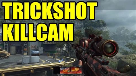 Trickshot Killcam 747 Black Ops 2 Killcam Freestyle Replay Youtube