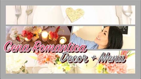 Como hacer una Cena Romantica ? Decoracion +Menu - YouTube