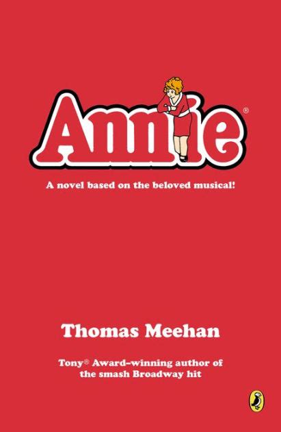 Annie By Thomas Meehan Paperback Barnes And Noble