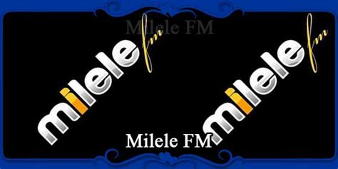 Milele Fm Fm Radio Stations Live On Internet Best Online Fm Radio Website