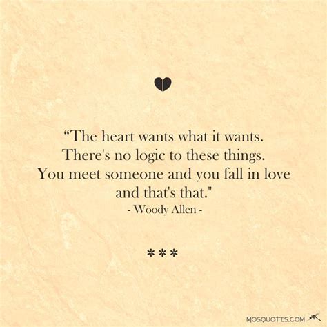 Famous Love Quotes From Celebrities The Heart Wants What