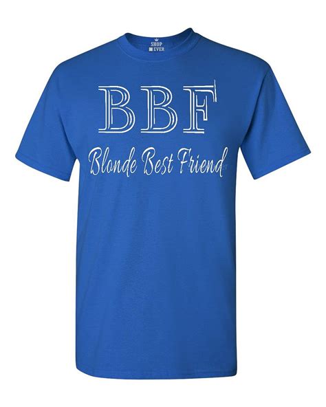 bbf blonde best friend t shirt funny matching best friends cute shirts ebay