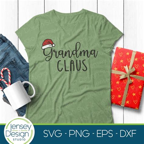 Grandma Claus Svg Funny Grandmother Svg Santa Claus Womens Etsy