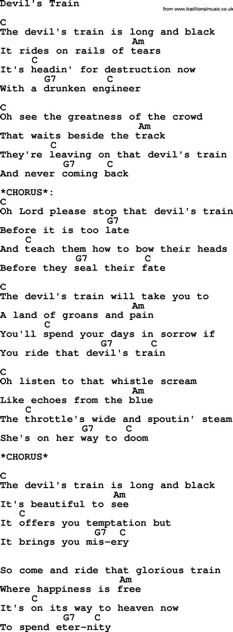 Find more of hank williams lyrics. Hank Williams song: Devil's Train, lyrics and chords