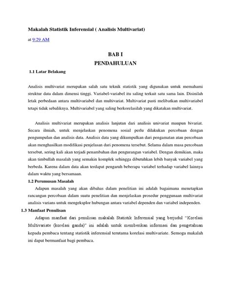 Berdasarkan ruang lingkup bahasannya, statistika inferensial mencakup statistik deskriptif hanya terbatas pada menyajikan data bentuk tabel, diagram, grafik, dan besaran lain. MAKALAH STATISTIK INFERENSIAL PDF