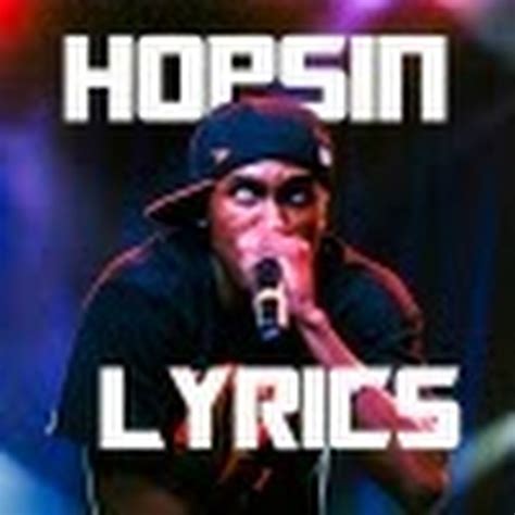 Hopsin Lyrics Youtube