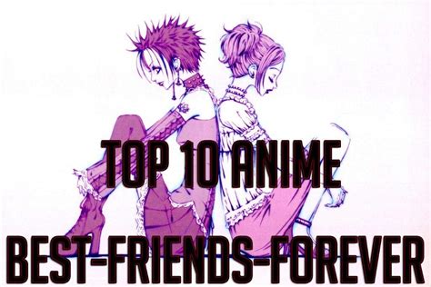 Top 10 Anime Best Friends Forever Anime Amino