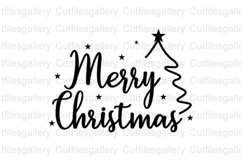 Merry Christmas Svg Christmas Tree Svg Graphic By Cutfilesgallery