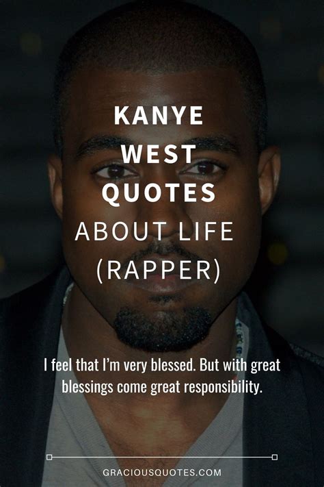87 Kanye West Quotes About Life Rapper