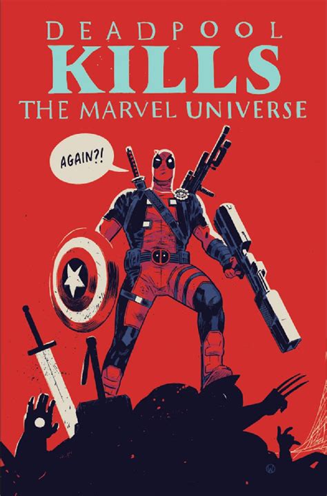 Weird Science DC Comics: Deadpool Kills The Marvel Universe Again #1
