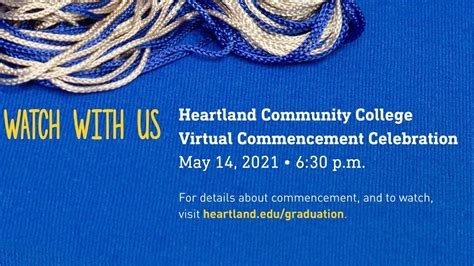 Heartland Community College Virtual Commencement 2021 Youtube