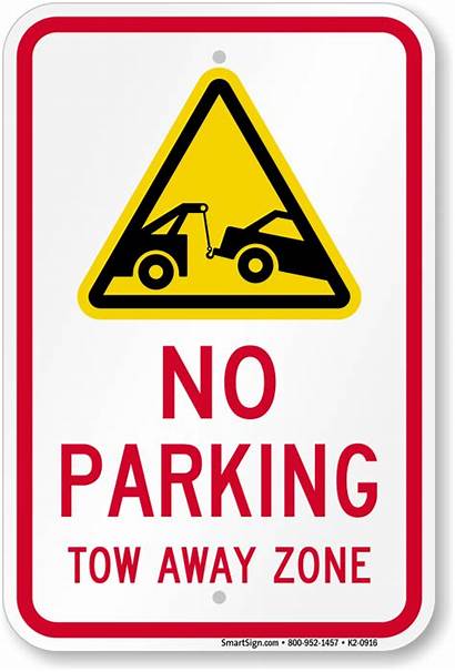 Sign Tow Zone Away Parking Signs K2