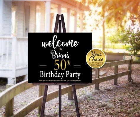 Birthday Welcome Sign Poster Printable Black Gold Man Or Etsy Welcome Sign And So The