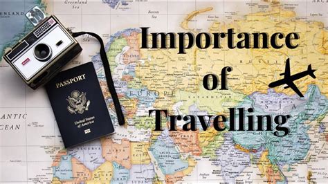 Why Is It Important To Travel Why Should We Travel Travelling