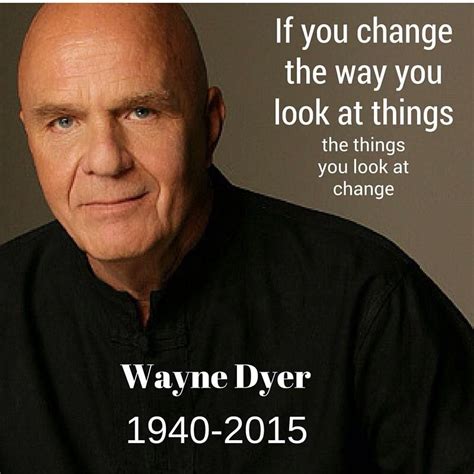Wayne Dyer Quotes Inspiration