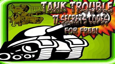 Tank Trouble 17 Secrets Backdoor Codes For Free 100 Works 2016 Easy