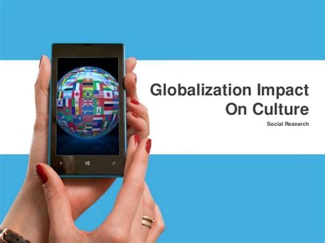 Globalization Impact On Culture