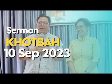 Sermon Khotbah Minggu Ini 10 Sep 2023 Pengerana 11 1 8 YouTube