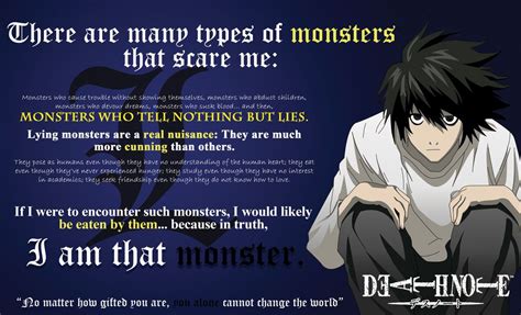 L Lawliet Quotes Monster Usually Not Quite A Villain But They Act