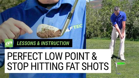 Find Your Correct Low Point To Stop Hitting Your Shots Fat Youtube