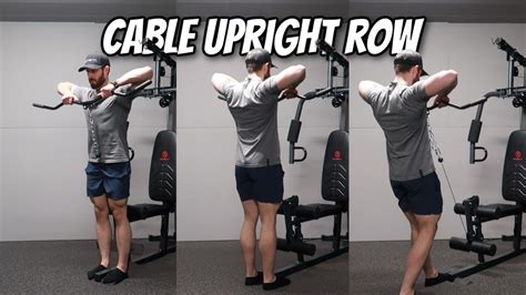 Best Way To Do A Cable Upright Row With Youtube Video