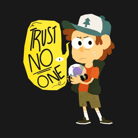 Gravity Falls - Trust No One - Gravity Falls - T-Shirt | TeePublic