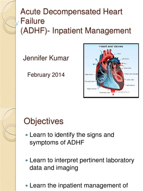 Primarily used for management of acute heart failure. Acute Decompensated Heart Failure | Heart Failure ...