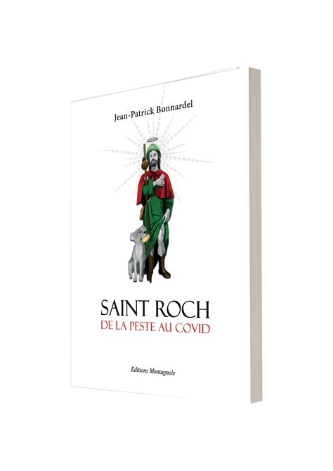 Livre Saint Roch De La Peste Au Covid