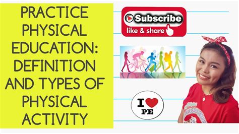 Practice Physical Education Definition And Types Of Physical Activity