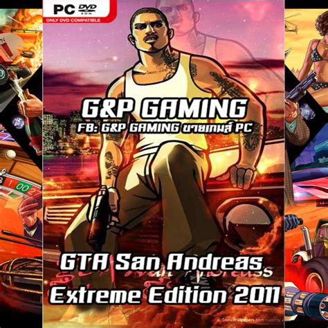 Pc Game แผ่นเกมส์ Gta San Andreas Extreme Edition 2011 Pc Th