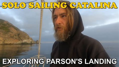 Anchoring At Parsons Landing On Catalina Islands West End Youtube
